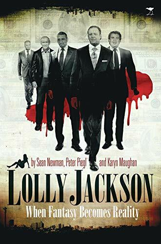 Lolly Jackson: When Fantasy Becomes Reality