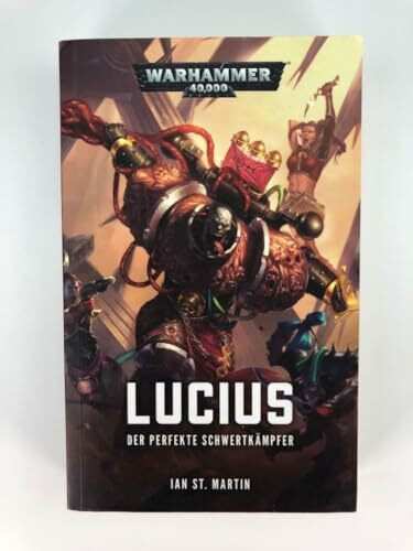 Warhammer 40.000 - Lucius: Der perfekte Schwertkämpfer