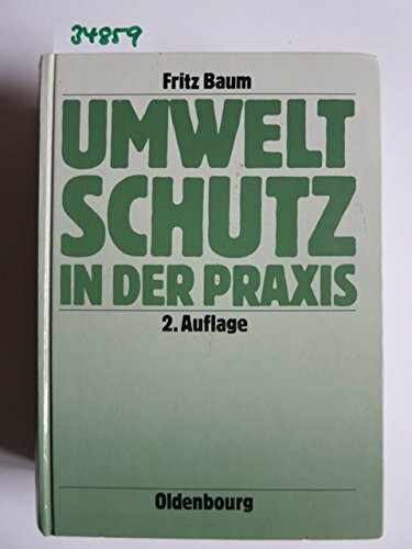 Umweltschutz in der Praxis
