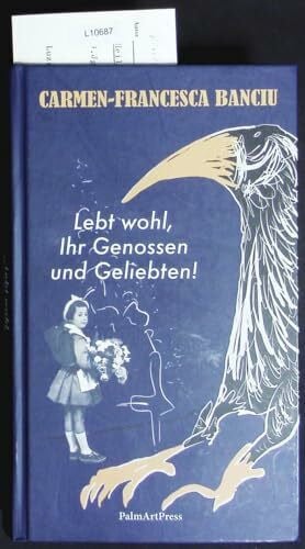 Lebt wohl, Ihr Genossen und Geliebten!: Tod eines Patrioten