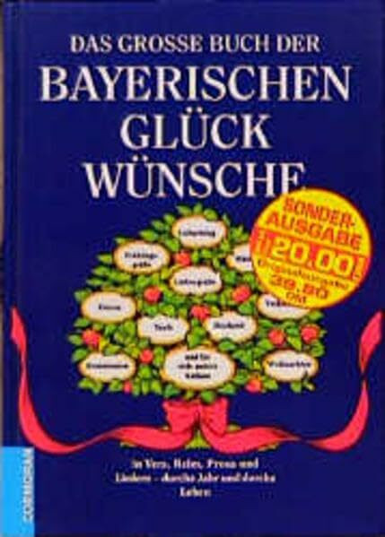 Das grosse Buch der Bayerischen Glückwünsche