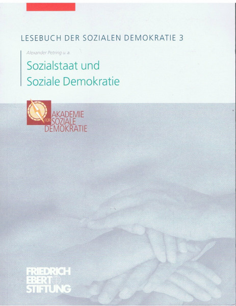 Sozialstaat und Soziale Demokratie. Lesebuch der sozialen Demokratie 3