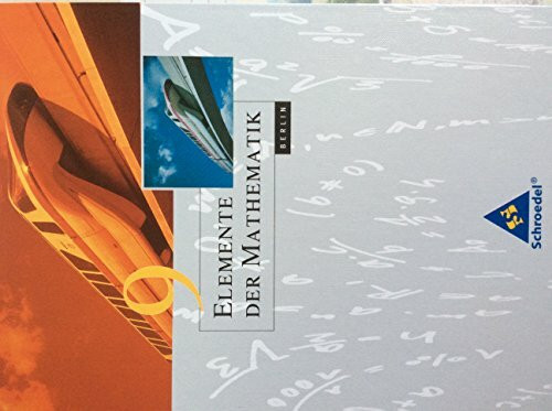 Elemente der Mathematik SI - Ausgabe 2006 für Berlin: Schülerband 9