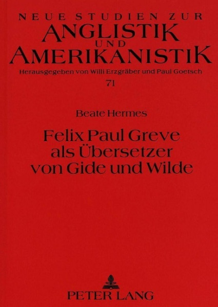 Felix Paul Greve als Übersetzer von Gide und Wilde