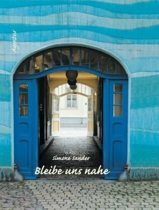 Bleibe uns nahe