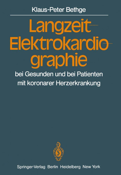 Langzeit-Elektrokardiographie: bei Gesunden und bei Patienten mit koronarer Herzerkrankung
