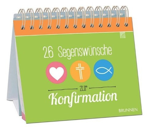 26 Segenswünsche zur Konfirmation