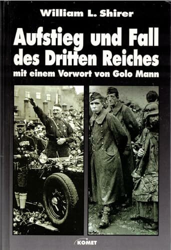 Aufstieg und Fall des Dritten Reiches