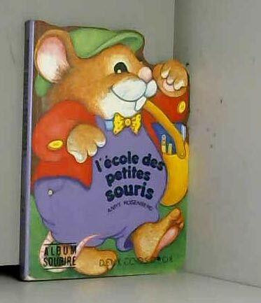 L'Ecole Des Petites Souris