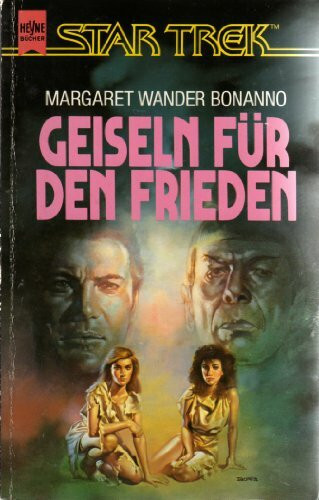 Geiseln für den Frieden (Heyne Science Fiction und Fantasy (06))