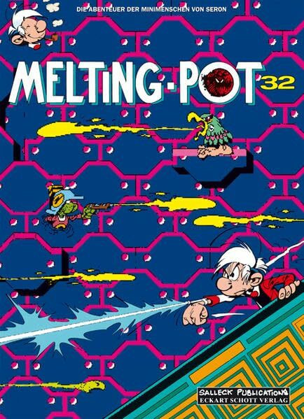 Die Abenteuer der Minimenschen: Band 32: Melting Pot