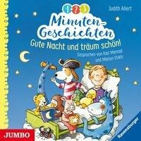 1-2-3 Minutengeschichten. Gute Nacht und träum schön! 1-2-3 Minutengeschichten. Gute Nacht und träum schön!