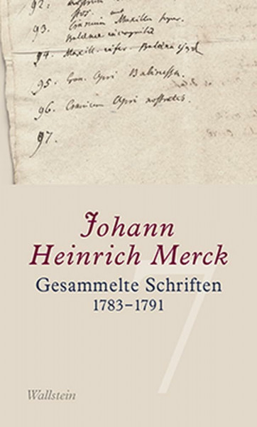 Gesammelte Schriften: 1783-1791 (Gesammelte Schriften - Historisch-kritische und kommentierte Ausgabe)