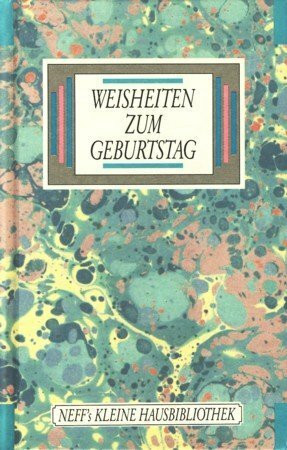 Weisheiten zum Geburtstag