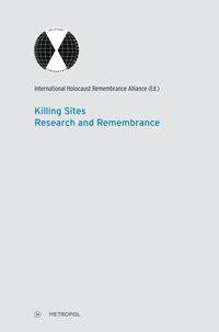 Killing Sites - Research and Remembrance 1