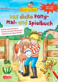 Conni und Flecki: Das dicke Pony-Mal- und Spielbuch