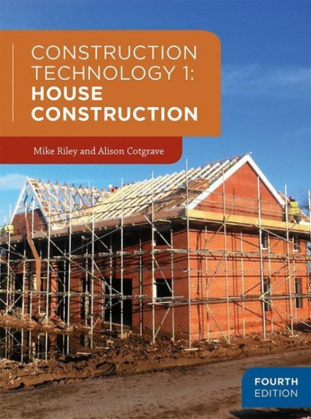 Construction Technology 1: House Construction