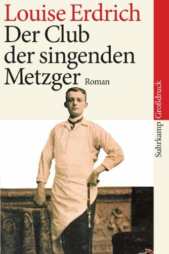 Der Club der singenden Metzger: Roman. Großdruck (suhrkamp taschenbuch)