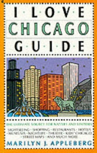 I Love Chicago Guide