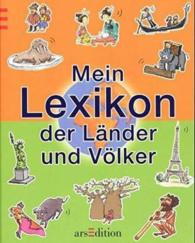 Mein Lexikon der Länder und Völker