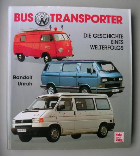 VW-Bus und Transporter: Die Geschichte eines Welterfolgs