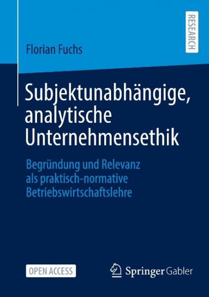 Subjektunabhängige, analytische Unternehmensethik
