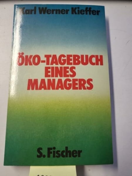 Öko-Tagebuch eines Managers