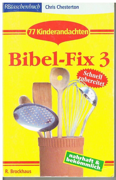 Bibel-Fix 3: 77 Kinderandachten (RBtaschenbücher)