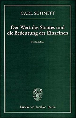 Der Wert des Staates und die Bedeutung des Einzelnen