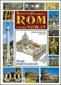 Roma e il Vaticano. Ediz. tedesca (Arte e storia)