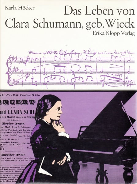 Das Leben von Clara Schumann, geb. Wieck - Mit 20 Bildtafeln - 3. Auflage