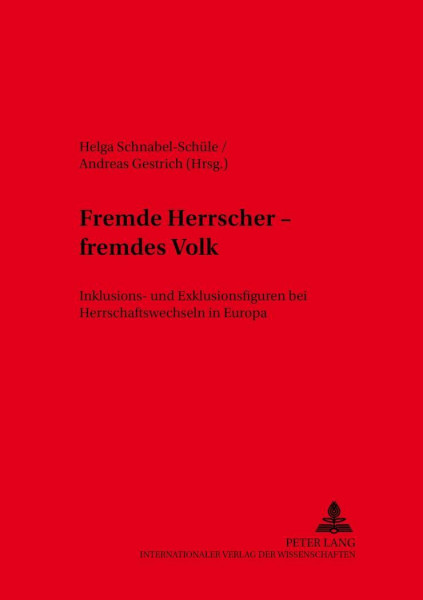 Fremde Herrscher - fremdes Volk