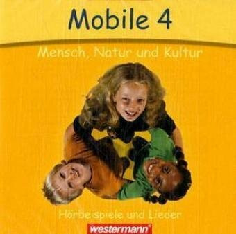 Mobile - Mensch, Natur und Kultur: Ausgabe Baden-Württemberg / Hörbeispiele 4 auf Doppel-CD: Hörbeispiele und Lieder