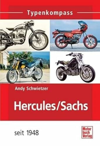 Hercules/Sachs: seit 1948