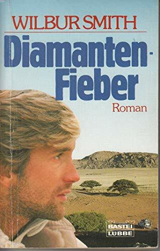 Diamantenfieber (Allgemeine Reihe. Bastei Lübbe Taschenbücher)