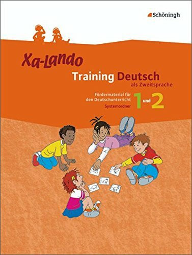 Xa-Lando - Training Deutsch als Zweitsprache: Fördermaterial für den Deutschunterricht / Systemordner für Lehrer 1./2. Schuljahr