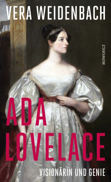 Ada Lovelace: Visionärin und Genie | Nominiert als Wissensbuch des Jahres 2026