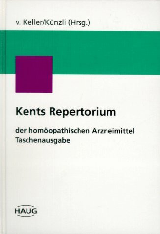 Kents Repertorium der homöopathischen Arzneimittel