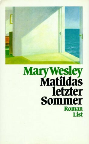 Matildas letzter Sommer. Roman