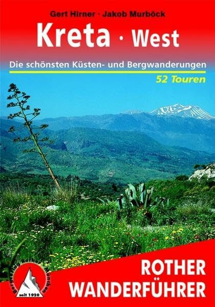 Wanderungen in Kreta West. Rother Wanderführer.: Die schönsten Küsten- und Bergwanderungen