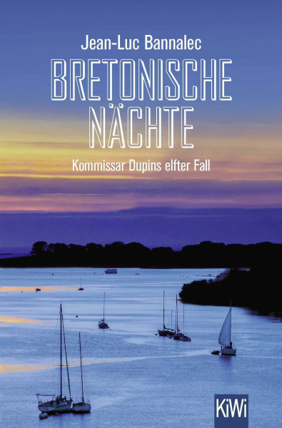 Bretonische Nächte: Kommissar Dupins elfter Fall (Kommissar Dupin ermittelt, Band 11)