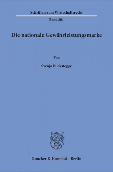 Die nationale Gewährleistungsmarke