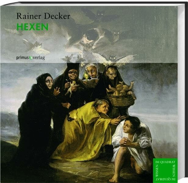 Primus in Herder Hexen (Wissen Im Quadrat)