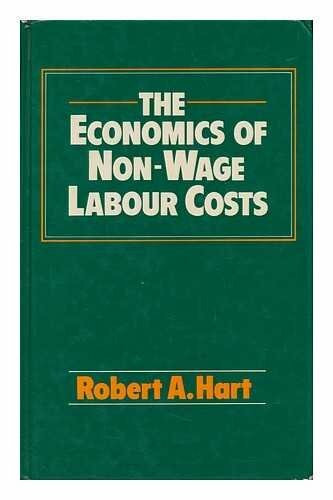 Economics of Non-Wage Labour Costs