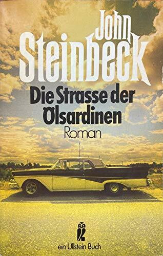 Die Straße der Ölsardinen.