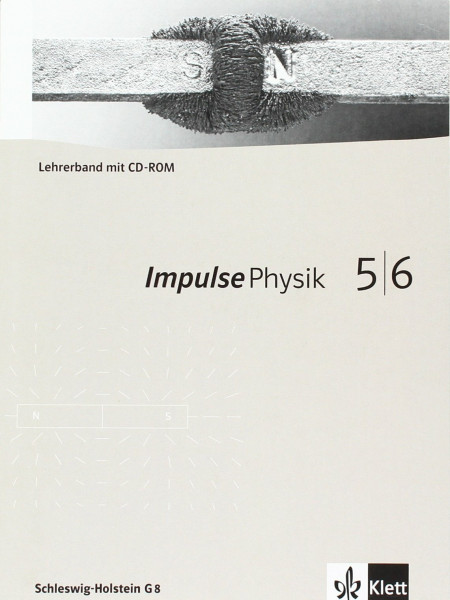 Impulse Physik - Ausgabe für Schleswig-Holstein / Lehrerband mit CD-ROM 5/6
