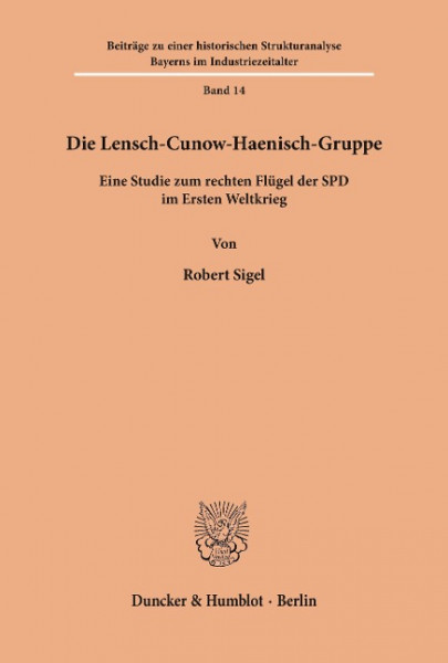 Die Lensch-Cunow-Haenisch Gruppe