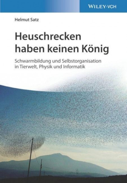 Heuschrecken haben keinen König