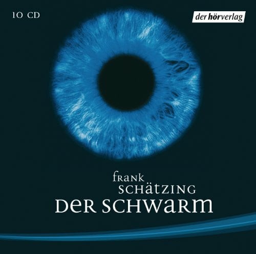 Der Schwarm: Das Hörspiel