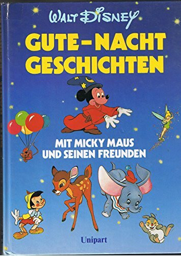 Gute- Nacht Geschichten mit Micky Maus und seinen Freunden